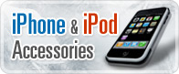 iPhone & iPod Accessories
